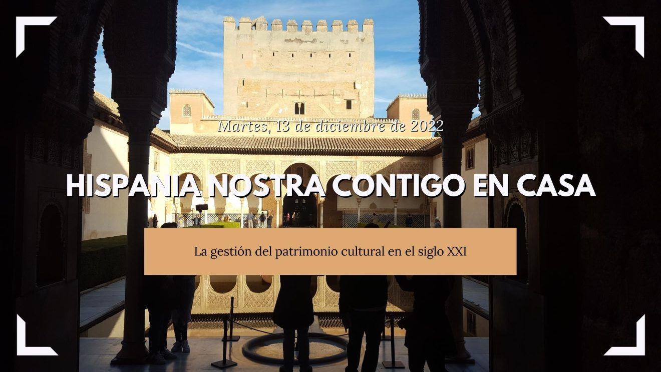 LA GESTIÓN DEL PATRIMONIO CULTURAL EN EL SIGLO XXI