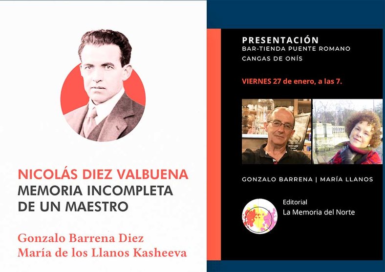 EL VIERNES SE PRESENTA EN CANGAS DE ONÍS EL LIBRO SOBRE NICOLÁS DIEZ VALBUENA, MAESTRO DE LOS “NIÑOS DE LA GUERRA”