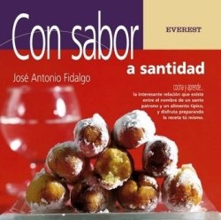 LES HISTORIES DE FIDALGO – SAN ANTONIO DE PADUA Y LA TORTILLA FRANCISCANA