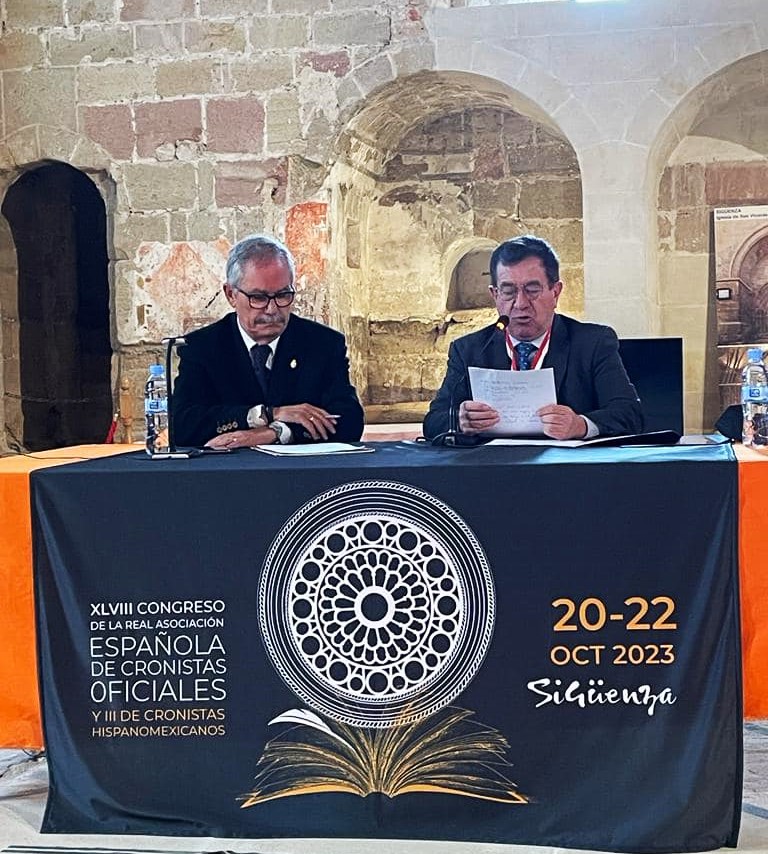 HACE YA UN MES, PARTICIPAMOS EN EL CONGRESO DE CRONISTAS DE SIGUENZA (GUADALAJARA-ESPAÑA)