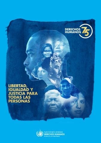 75 ANIVERSARIO DE LA DECLARACIÓN UNIVERSAL DE LOS DERECHOS HUMANOS