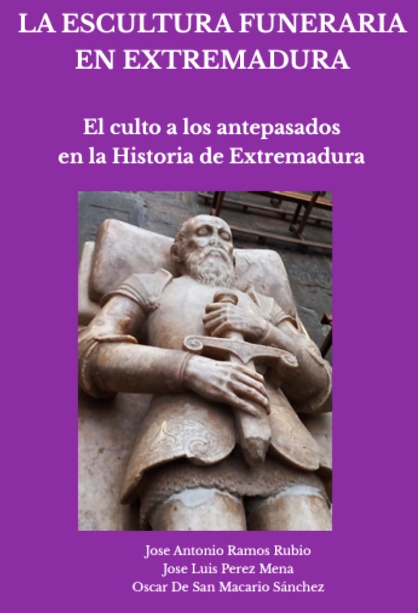 LIBRO SOBRE «LA ESCULTURA FUNERARIA EN EXTREMADURA»