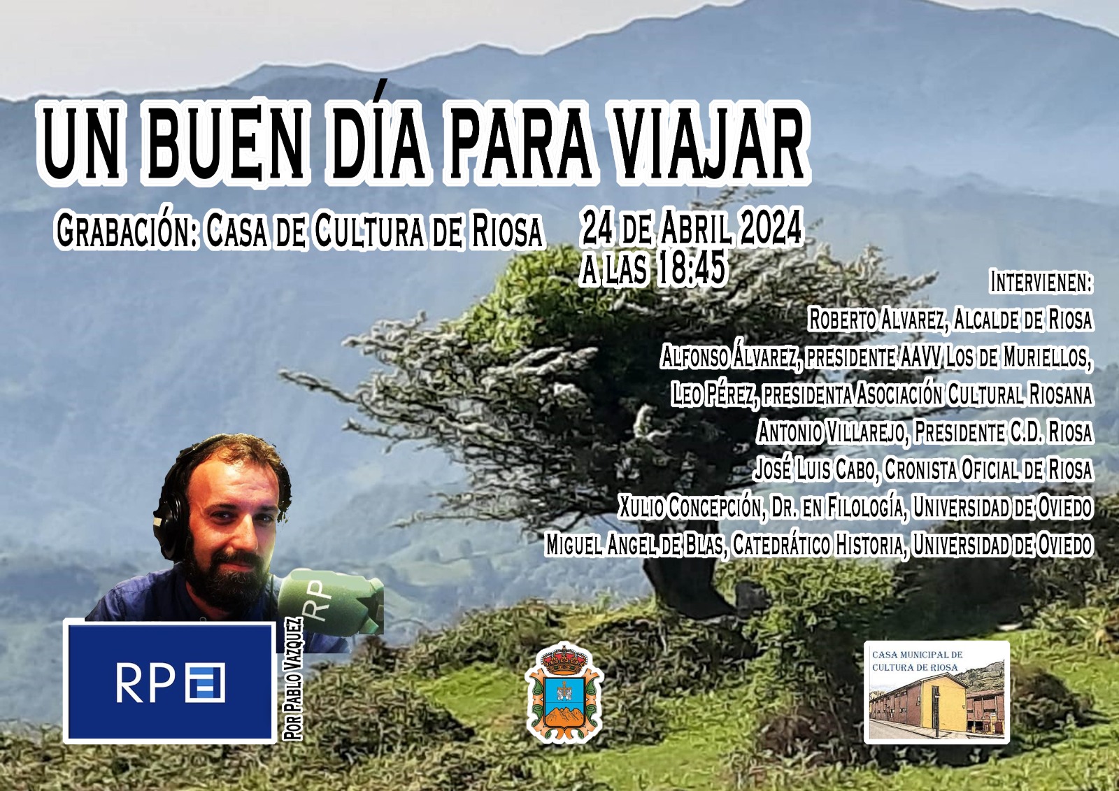 EL PROGRAMA DE RPA, «UN BUEN DÍA PARA VIAJAR»  EN LA CASA DE CULTURA DE RIOSA.