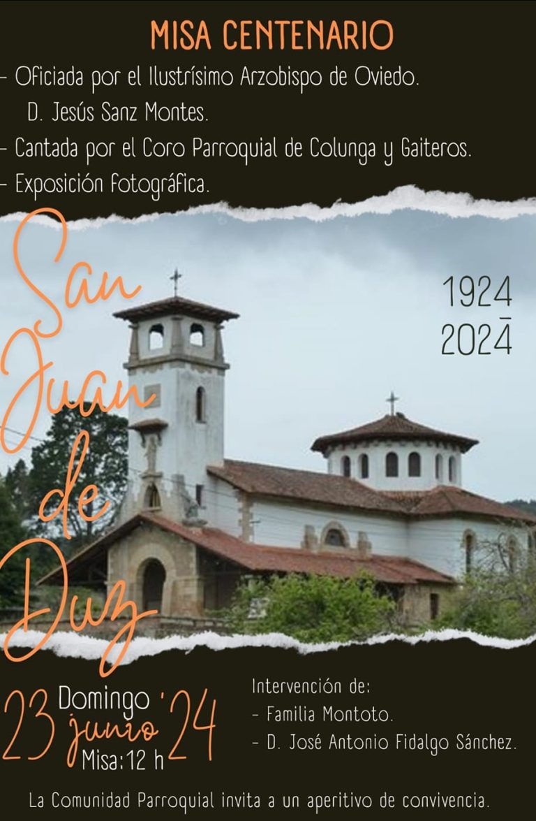 CENTENARIO DE LA IGLESIA PARROQUIAL DE SAN JUAN BAUTISTA ( DUZ -COLUNGA ...