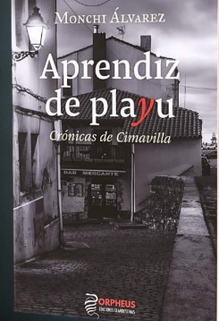 LES HISTORIES DE FIDALGO «APRENDIZ DE PLAYU»- NUEVAS ESTAMPAS DE CIMADEVILLA (GIJÓN).