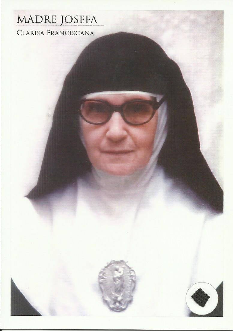 SE CUMPLEN ONCE AÑOS DEL FALLECIMIENTO DE MADRE JOSEFA (1915-2013).