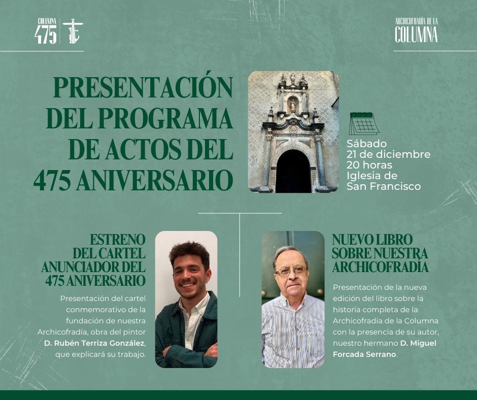 PRESENTACIÓN DE ACTOS DEL 475 ANIVERSARIO  DE LA HERMANDAD DE LA COLUMNA