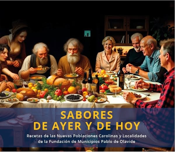 PRESENTACIÓN DE «SABORES DE AYER Y DE HOY»
