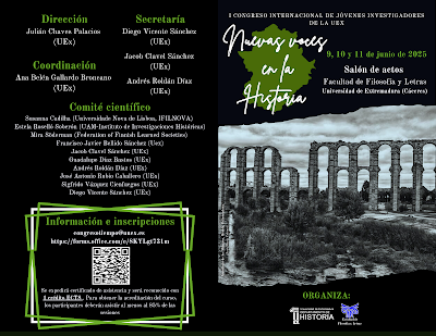 EN EL I CONGRESO INTERNACIONAL DE JÓVENES INVESTIGADORES DE LA UNIVERSIDAD DE EXTREMADURA «NUEVAS VOCES EN LA HISTORIA»