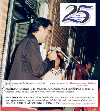 UN 25 ANIVERSARIO COMO CRONISTA OFICIAL DE ALGETE (MADRID)