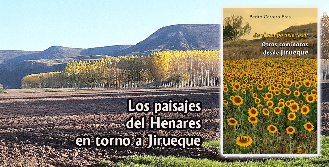 LOS PAISAJES DEL HENARES EN TORNO A JIRUEQUE
