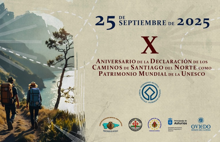 OVIEDO CELEBRA EL X ANIVERSARIO DE LOS CAMINOS DEL NORTE COMO PATRIMONIO MUNDIAL DE LA UNESCO