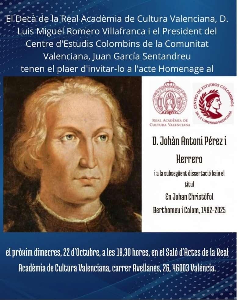 LA REAL ACADEMIA DE CULTURA VALENCIANA Y EL CENTRO DE ESTUDIOS COLOMBINOS RINDE HOMENAJE A JOHAN ANTHÒNI PÉREZ I HERRERO