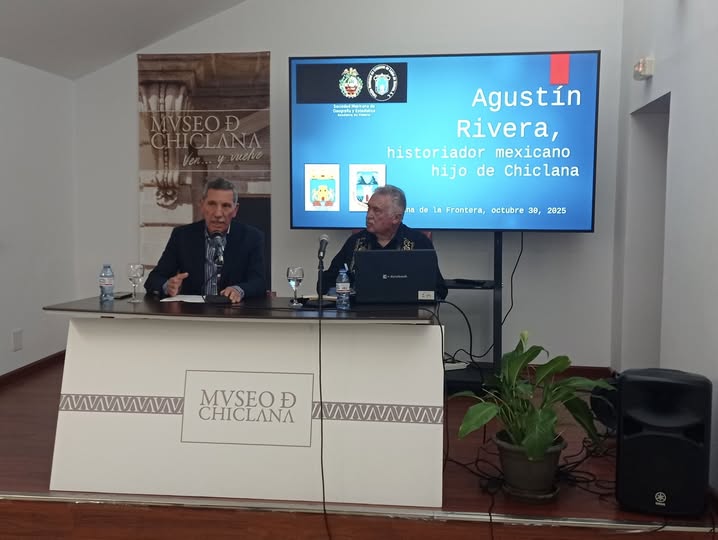 MINICRÓNICA: CONFERENCIA SOBRE: «AGUSTÍN RIVERA, HISTORIADOR MEXICANO, HIJO DE CHICLANA»