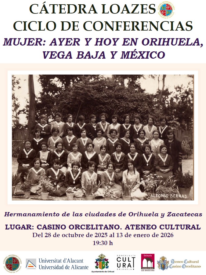 MUJER: AYER Y HOY EN ORIHUELA, VEHA BAJA Y MÉXICO