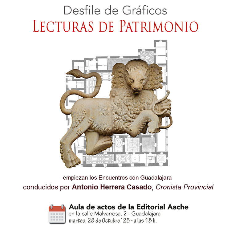 GUADALAJARA. DESFILE DE GRÁFICOS. LECTURAS DE PATRIMONIO