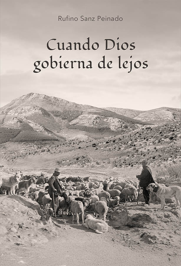 CUANDO DIOS GOBIERNA DE LEJOS: UNA NOVELA CON ANÁLISIS TEMÁTICOS
