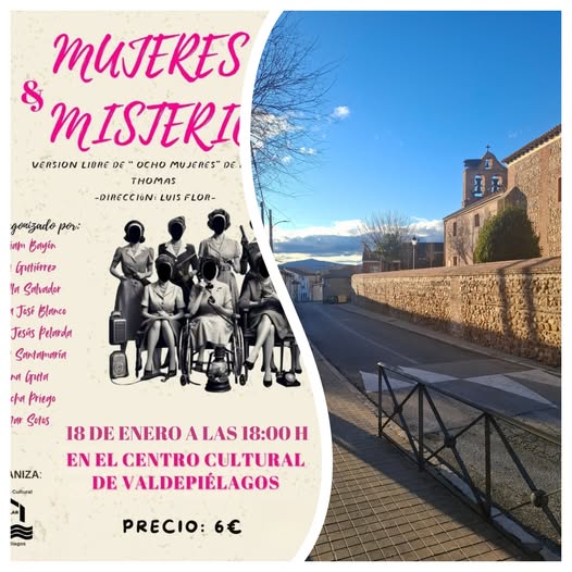 TEATRO EN VALDEPIÉLAGOS. MUJERES Y MISTERIO.