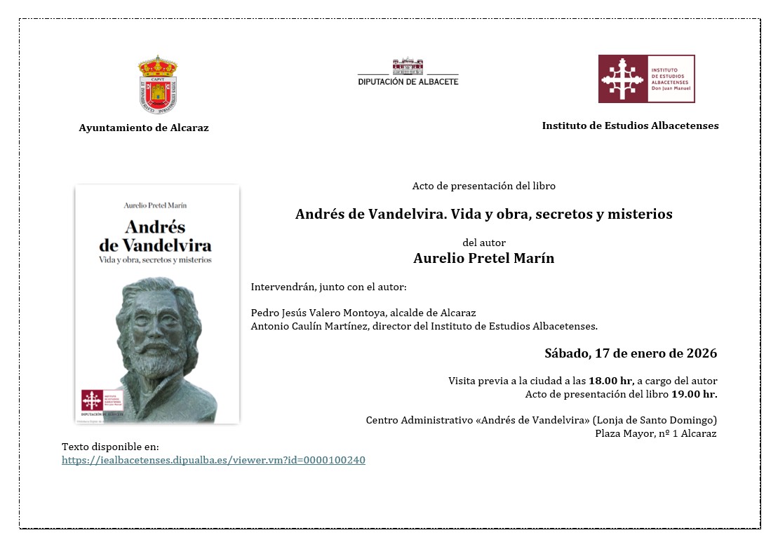 PRESENTACIÓN LIBRO: ANDRÉS DE VANDELVIRA. VIDA Y OBRA, SECRETOS Y MISTERIOS