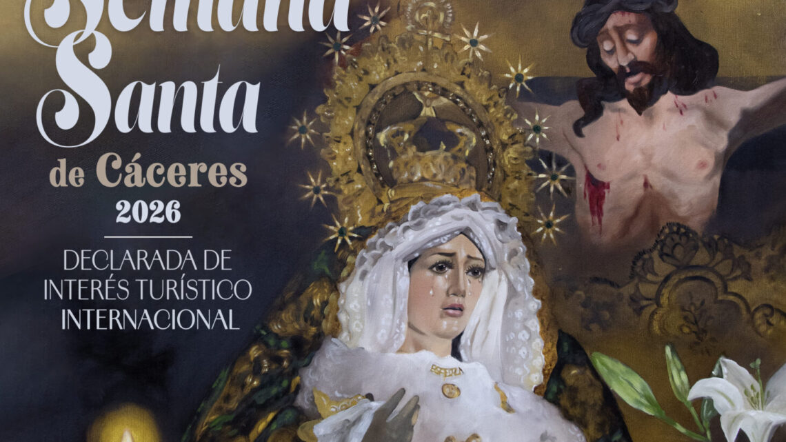 PRESENTACIÓN DEL CARTEL DE LA SEMANA SANTA DE CÁCERES 2026