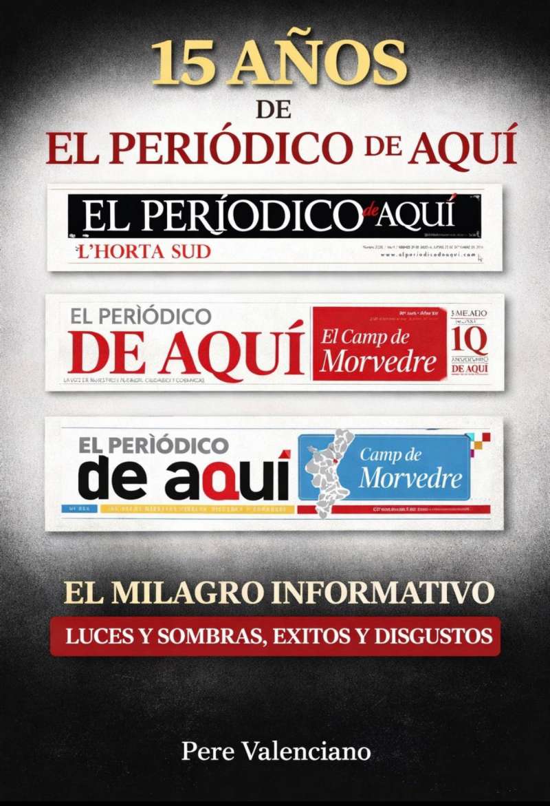PUBLICAN UN LIBRO SOBRE LOS 15 AÑOS DE HISTORIA DE «EL PERIÓDICO DE AQUÍ»