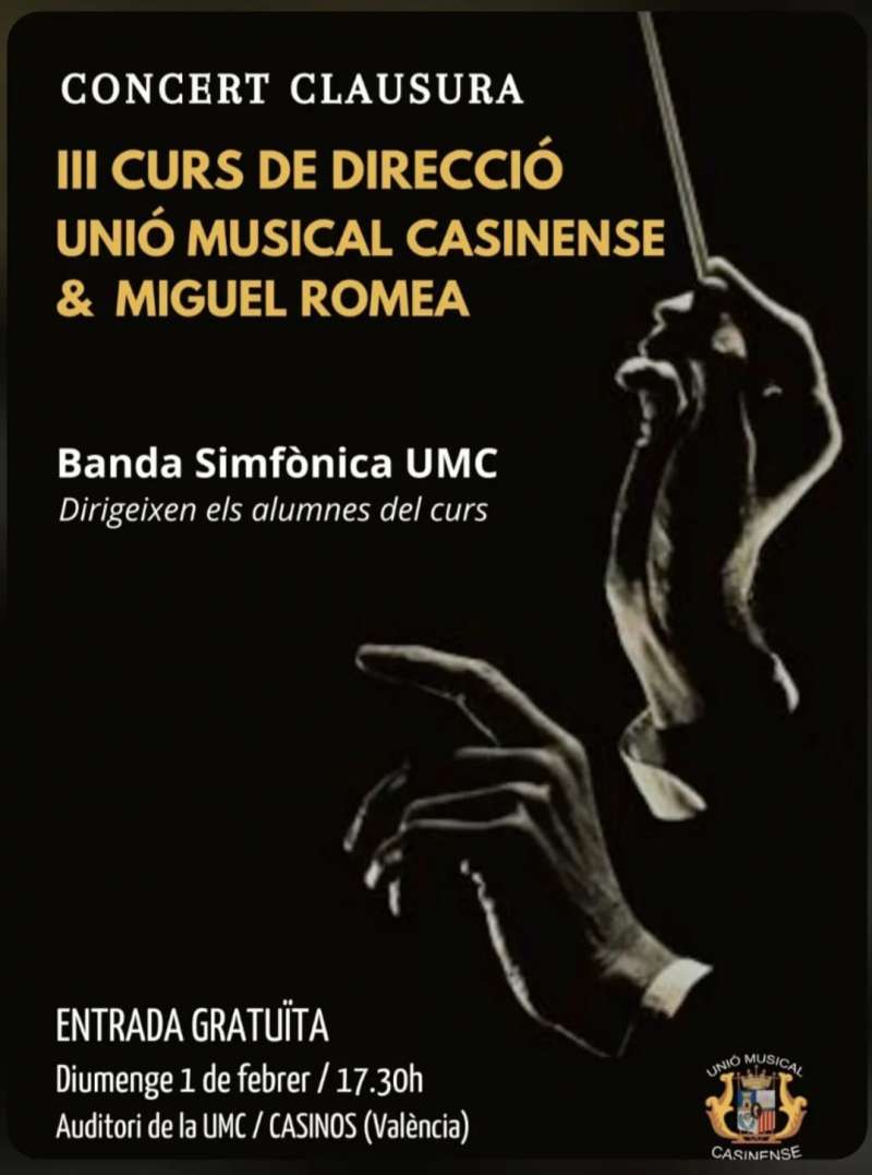 TERCER CURSO DE DIRECCIÓN MUSICAL: MIGUEL ROMEA & UNIÓN MUSICAL CASINENSE