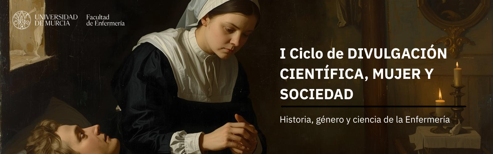 NUEVO CICLO SOBRE EL PAPEL DE LA MUJER EN LA HISTORIA DE LA ENFERMERÍA ESTE MARTES EN CARTAGENA