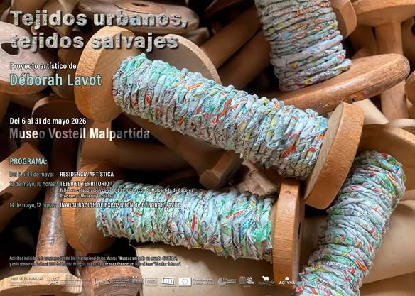 «TEJIDOS URBANOS, TEJIDOS SALVAJES»