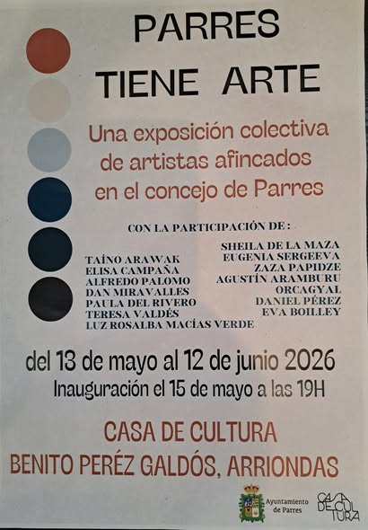 EXPOSICIÓN COLECTIVA DE ARTISTAS AFINCADOS EN EL CONCEJO DE PARRES