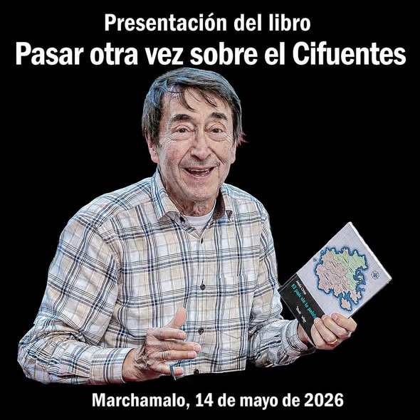 PRESENTACIÓN DEL LIBRO : PASAR OTRA VEZ SOBRE CIFUENTES