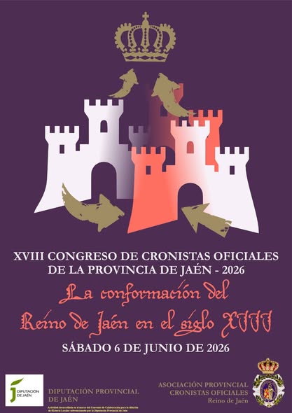 INFORMACIÓN DEL XVIII CONGRESO DE CRONISTAS OFICIALES DE LA PROVINCIA DE JAÉN