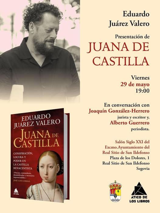 HOY PRESENTAMOS A JUANA DE CASTILLA EN EL AYUNTAMIENTO DE SAN ILDEFONSO