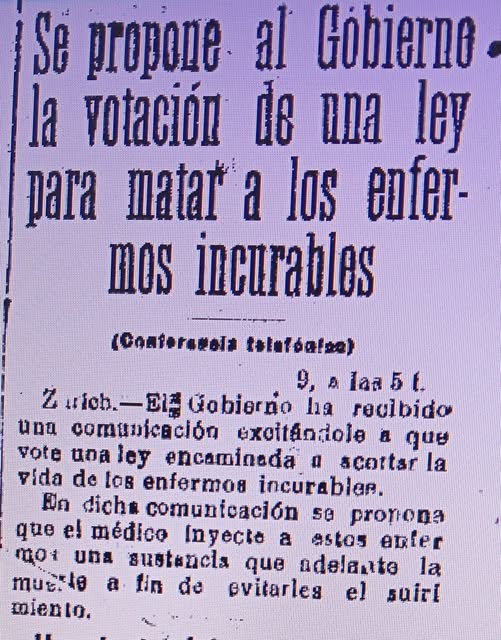 HACE UN SIGLO, EN JUNIO DE 1926 EN SUIZA YA SE HABLABA DE LA EUTANASIA.