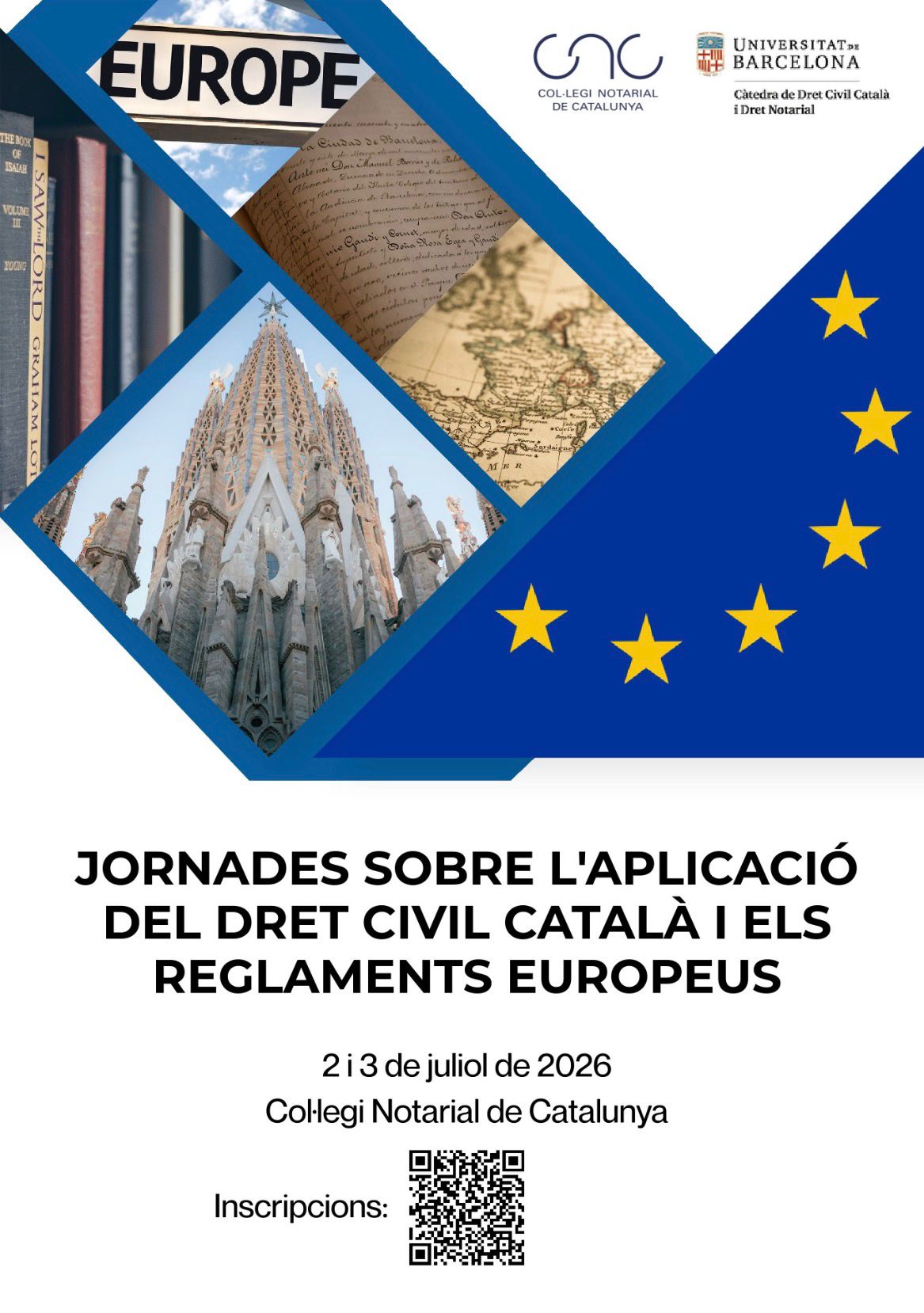 JORNADAS SOBRE LA APLICACIÓN DEL DERECHO CIVIL CATALÁN Y LOS REGLAMENTOS EUROPEOS.