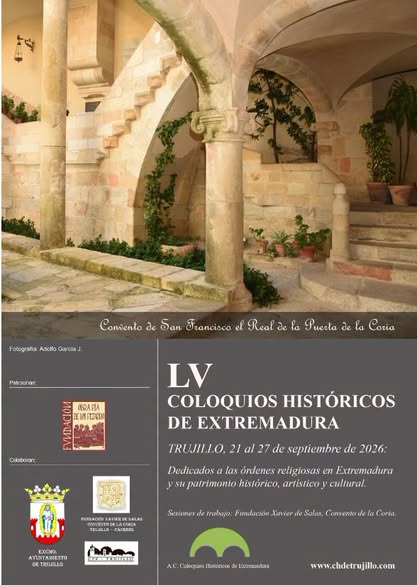 PARA DISFRUTAR CON LA HISTORIA. 55 COLOQUIOS HISTÓRICOS DE EXTREMADURA.