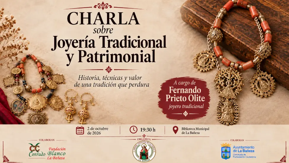 LA BIBLIOTECA MUNICIPAL DE LA BAÑEZA ACOGERÁ UNA CHARLA SOBRE JOYERÍA TRADICIONAL Y PATRIMONIAL