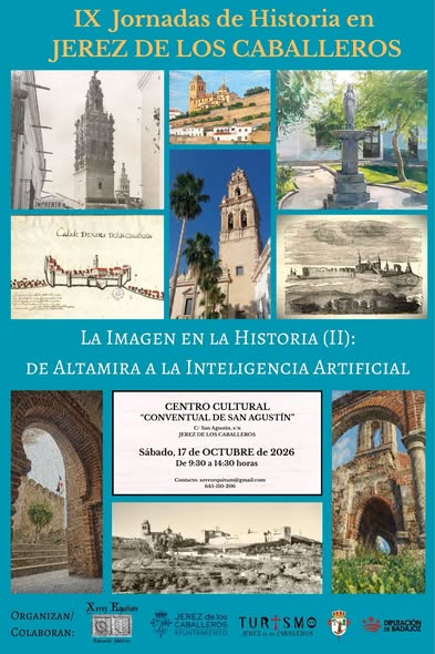 PARTICIPACIÓN EN LAS IX JORNADAS DE HISTORIA DE JEREZ DE LOS CABALLEROS.