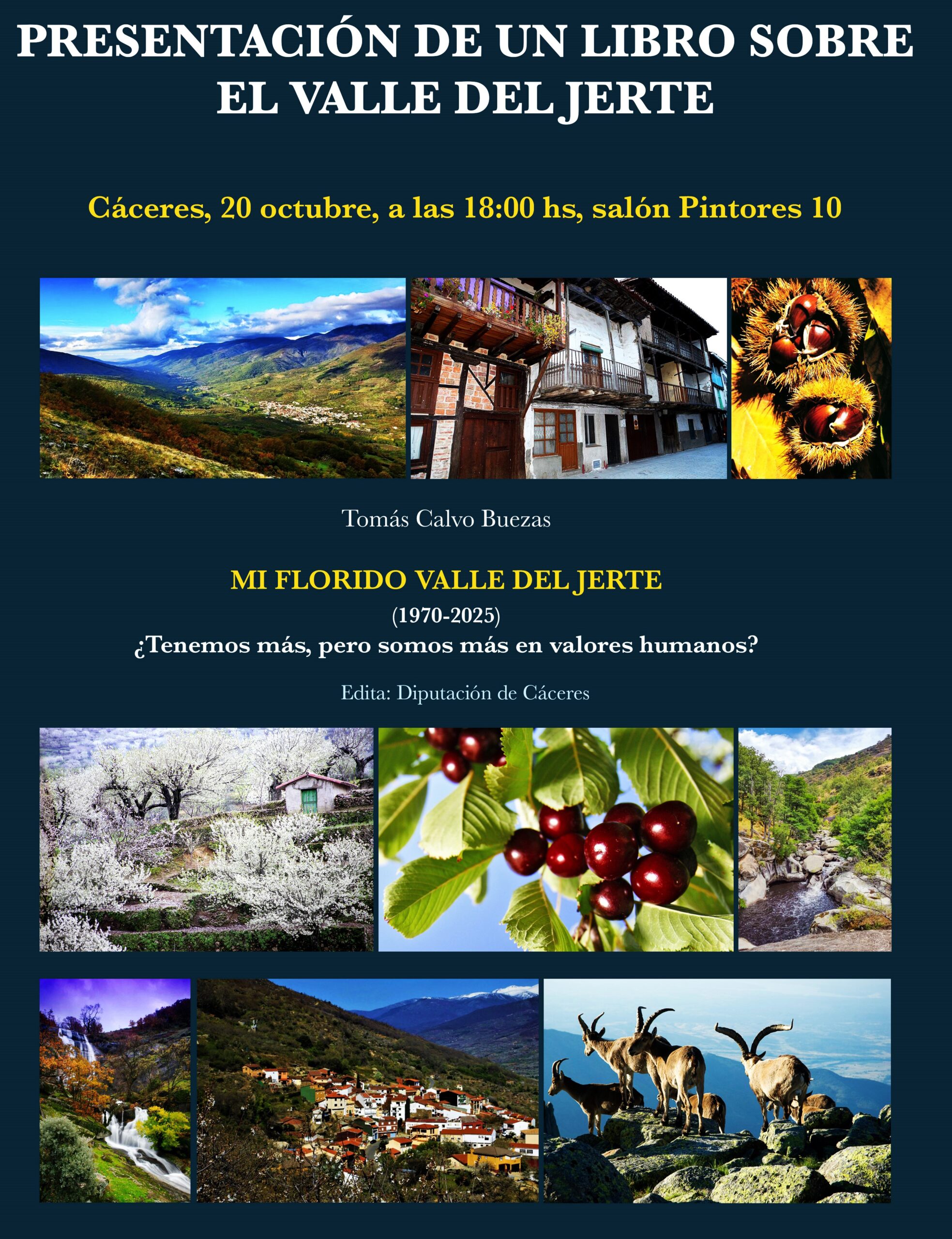 PRESENTACIÓN EN CÁCERES DEL LIBRO «MI FLORIDO VALLE DEL JERTE (1970-2025): DEL PROFESOR TOMÁS CALVO BUEZAS