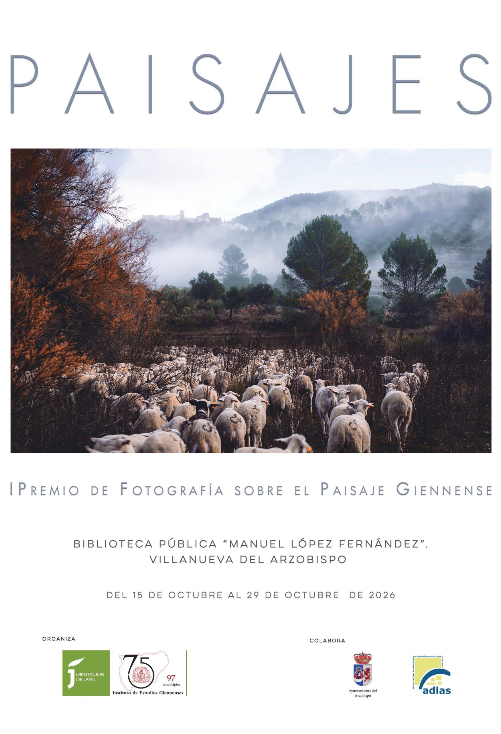 INAUGURACIÓN DE LA EXPOSICIÓN PREMIO DE FOTOGRAFÍA SOBRE EL PAISAJE GIENNENSE, PAISAJES, I